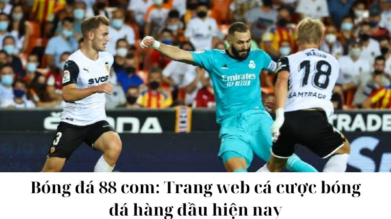 Các tính năng nổi bật của bóng đá 88 com